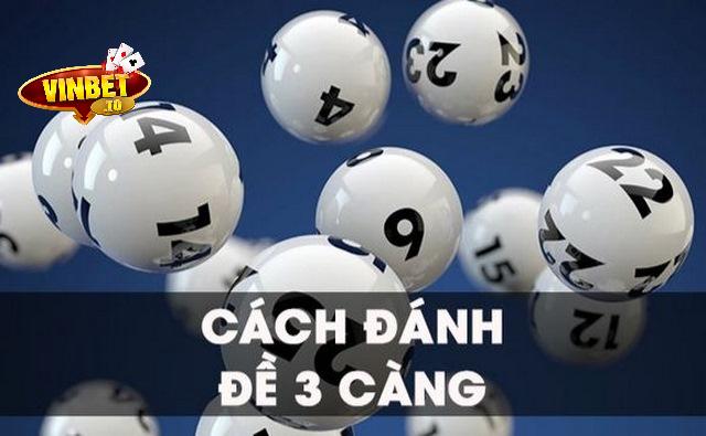 Cách đánh đề 3 càng chưa ai tiết lộ